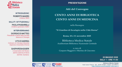 Presentazione Atti del Convegno “CENTO ANNI DI BIBLIOTECA, CENTO ANNI DI MEDICINA”