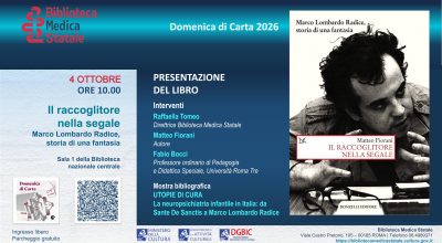 Domenica di Carta 2026  – Presentazione del libro “Il RACCOGLITOE NELLA SEGALE. Marco Lombardo Radice, storia di una fantasia” di Matteo Fiorani