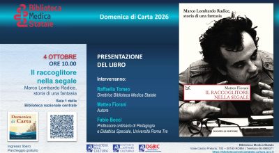 Domenica di Carta 2026  – Presentazione del libro “Il RACCOGLITOE NELLA SEGALE. Marco Lombardo Radice, storia di una fantasia” di Matteo Fiorani