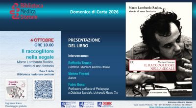 Domenica di Carta 2026  – Presentazione del libro “Il RACCOGLITOE NELLA SEGALE. Marco Lombardo Radice, storia di una fantasia” di Matteo Fiorani